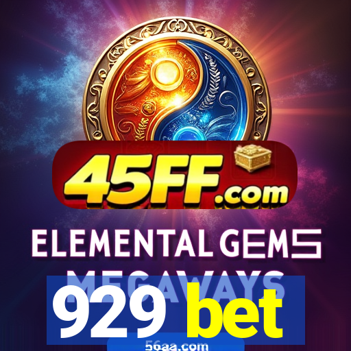929 bet